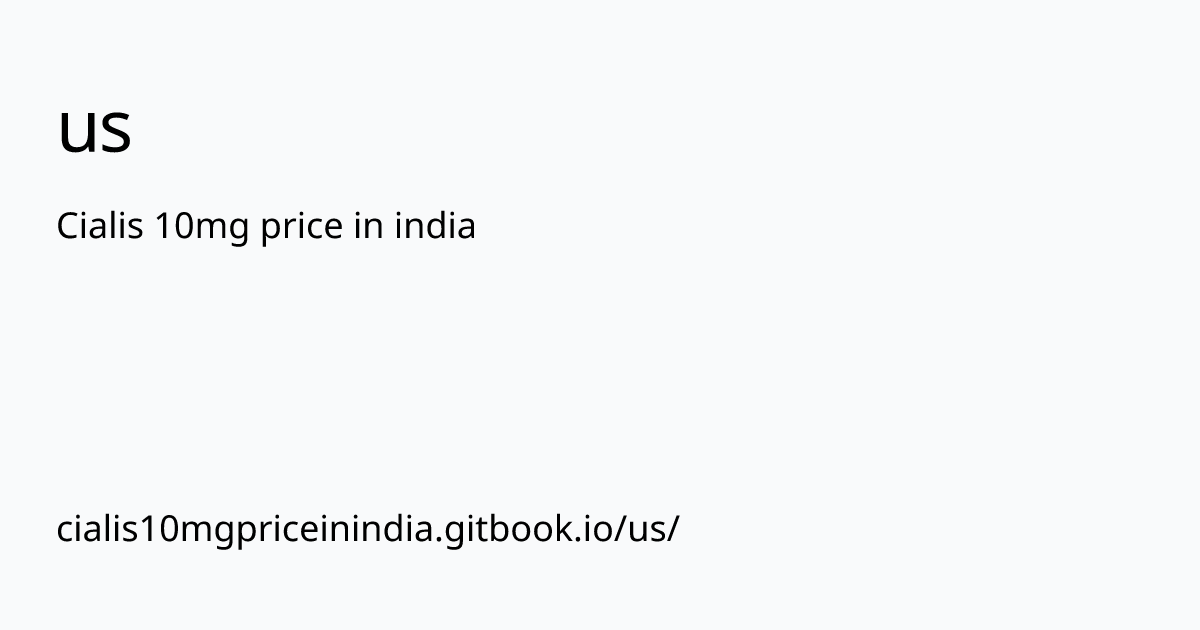 cialis10mgpriceinindia.gitbook.io